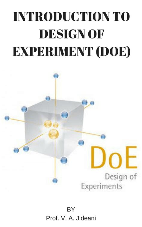 Introduction to Design of Experiment (DOE): The Beginner's Guide