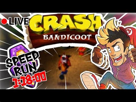 CRASH BANDICOOT PS1 SPEEDRUN N.1: ⏰ 1:18:00 - YouTube