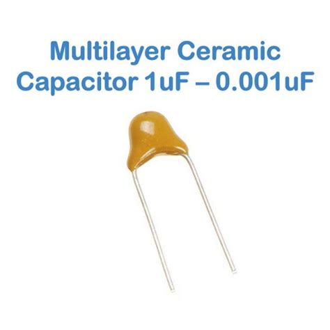 Multilayer Ceramic Capacitor 1uF - 0.001uF