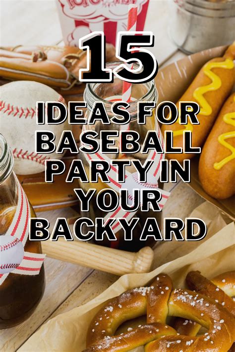 15 Ideas For Baseball Party In Your Backyard | Baseball party, Baseball ...