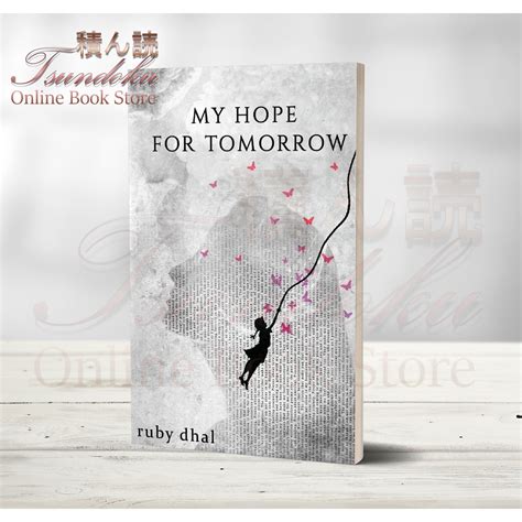 My Hope For Tomorrow by Ruby Dhal ( PAPERBACK ) ( SOFT COVER ) ( BOOK ) | Shopee Philippines