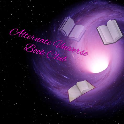 Alternate Universe Book Club