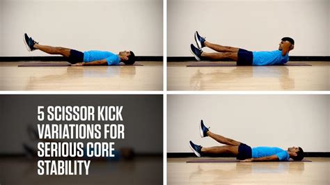 5 Scissor Kick Variations for Serious Core Stability