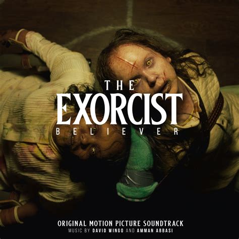 ‎The Exorcist: Believer (Original Motion Picture Soundtrack) - Album by David Wingo & Amman ...