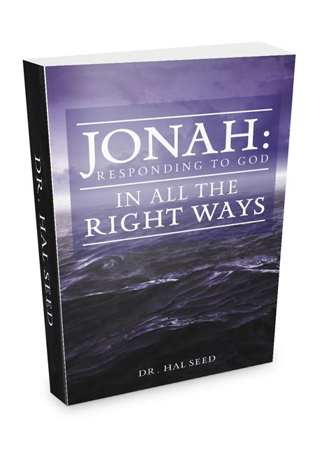 Jonah: Responding to God in all the Right Ways