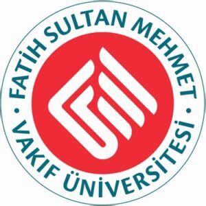 Fatih Sultan Mehmet Vakıf University - Study in Turkey and Academic Admission