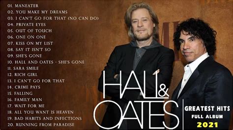 Daryl Hall & John Oates Greatest Hits Full Album 2021 - Hall & Oates Best Songs Playlist ...