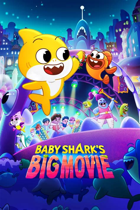 Baby Shark's Big Movie (2024) - Posters — The Movie Database (TMDB)