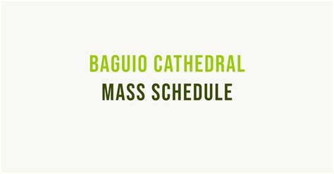 2024 Baguio Cathedral Mass Schedule