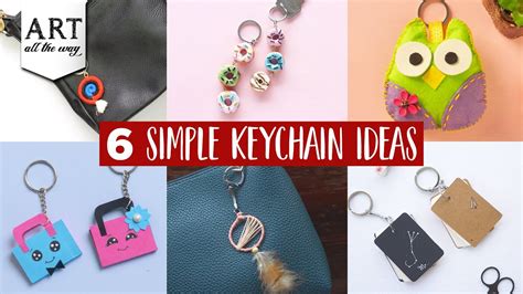 6 Simple Keychain Ideas | DIY Keychains | Keychain ideas | Easy Gift ...