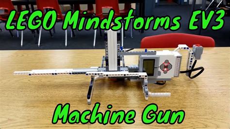 "The LEGO Mindstorms EV3 Machine Gun" - YouTube