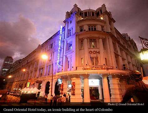 Grand Oriental Hotel (1875), Colombo | Historic Hotels of the World-Then&Now