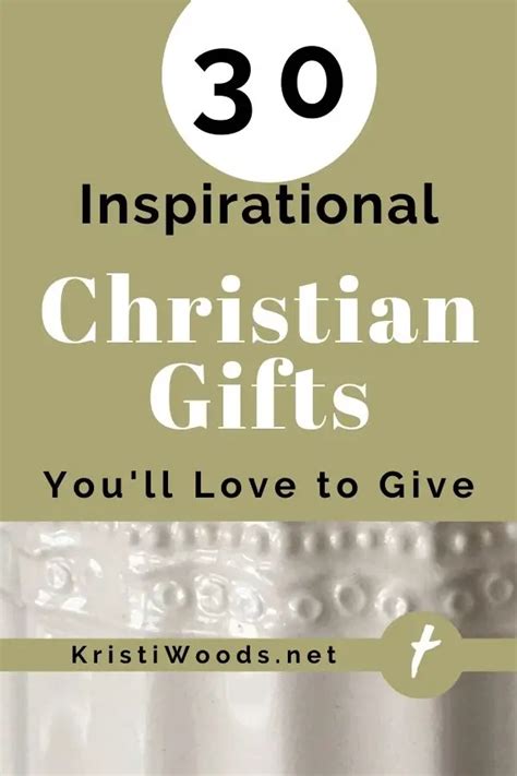 30 Christian Inspirational Gifts You'll Love to Give - Kristi Woods