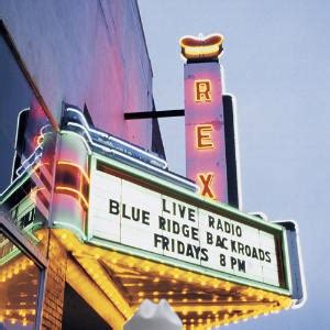 The Rex Theater - Blue Ridge Music Center | Bluegrass Music in Galax, Virginia