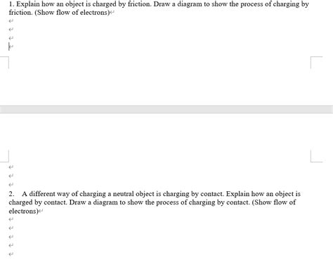 Solved 1. Explain how an object is charged by friction. Draw | Chegg.com