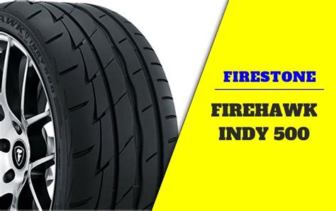 Firestone Firehawk Indy 500 Review: Impressive Handling on the Cheap ...