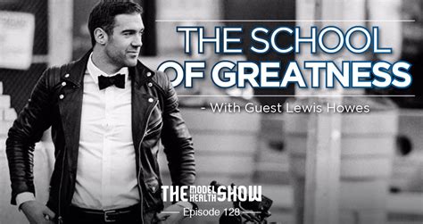 The School Of Greatness – With Lewis Howes