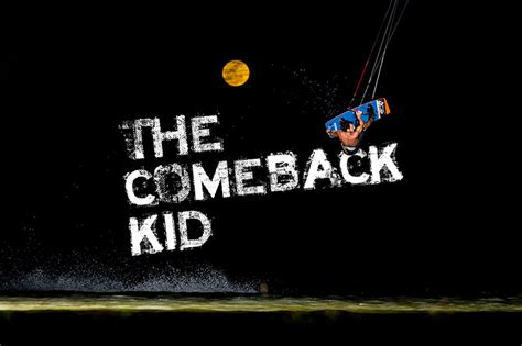 The Comeback Kid - TheKiteMag