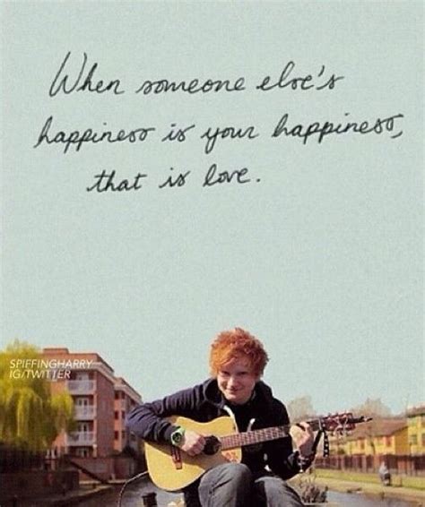 Ed sheeran song quotes, Ed sheeran quotes, Ed sheeran lyrics