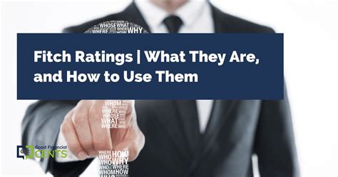 Fitch Ratings | What They Are, And How To Use Them Correctly