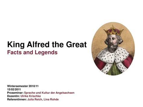 PPT - King Alfred the Great Facts and Legends PowerPoint Presentation ...