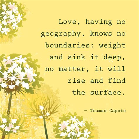 Romantic Quotes - Truman Capote