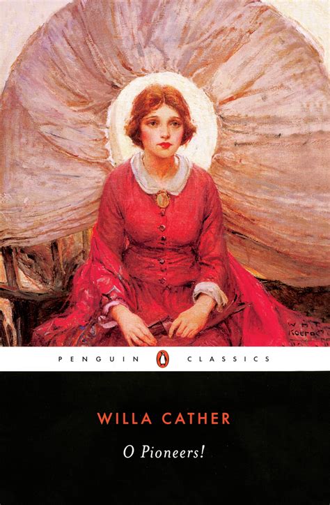 O Pioneers! by Willa Cather - Penguin Books Australia