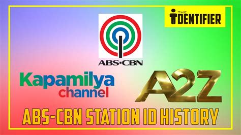 ABS-CBN 2 / Kapamilya Channel Station ID History (Philippines) - YouTube