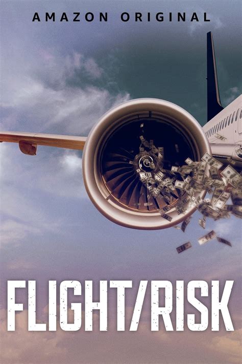 Flight/Risk (2022) - Posters — The Movie Database (TMDB)