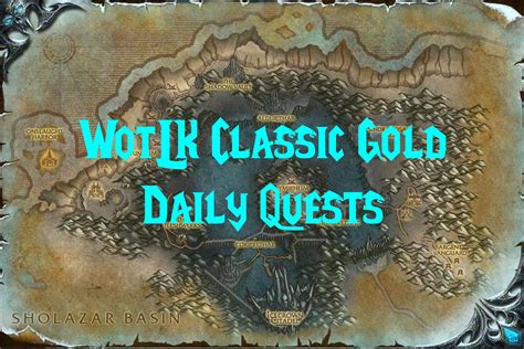 WotLK Classic Gold - Daily Quests - Bitt's Guides