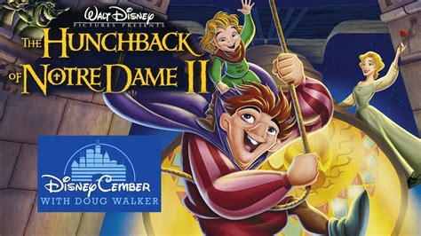 The Hunchback of Notre Dame II - Disneycember - YouTube