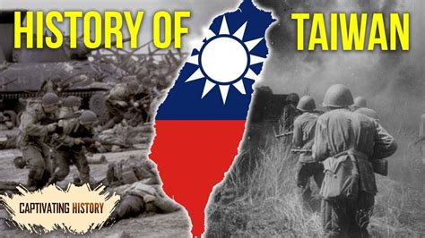 History of Taiwan: What Actually Happened? - YouTube