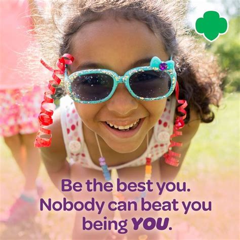 You are the best you EVER!! #SundayInspiration Girl Scout Crafts, Girl ...