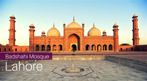 Badshahi Mosque Lahore – History, Architecture and Other Details ...