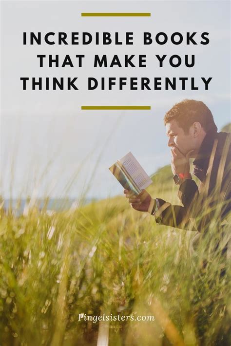 Books That Make You Think Differently | Books, Top books to read, Inspirational books