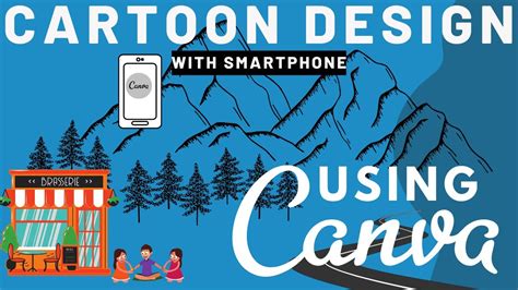 CARTOON DESIGN WITH SMARTPHONE, USING CANVA - YouTube