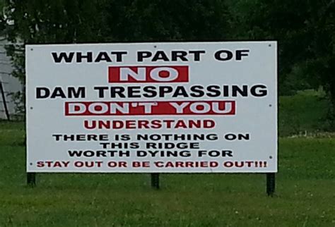 Funny No Trespassing Signs - Gallery | eBaum's World