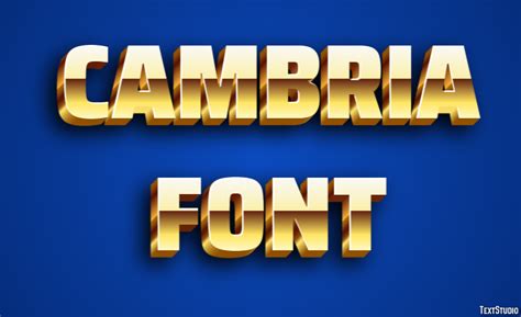 Cambria Font Text Effect and Logo Design Font