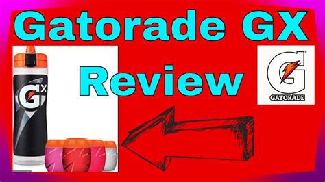 Gatorade GX Bottle Review - YouTube