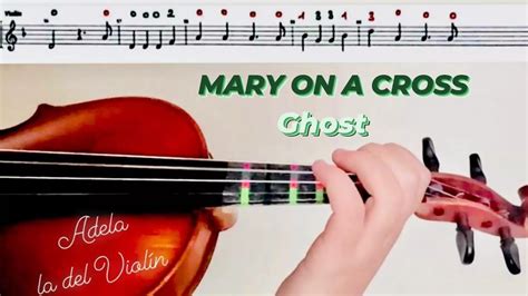 MARY ON A CROSS, GHOST (VIOLIN+PARTITURAS+AUDIO) - YouTube