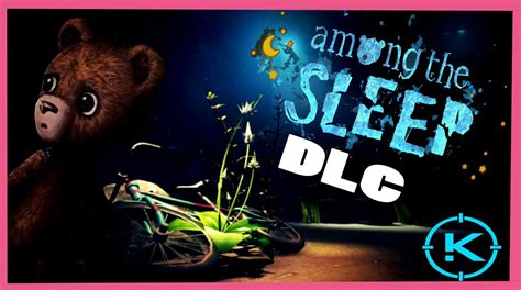 DLC FINAL AMONG THE SLEEP! - YouTube