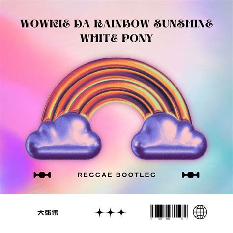 Wowkie Da - Rainbow Sunshine White Pony(Reggae Mix) | Ike