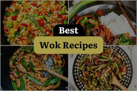 43 Wok Recipes to Whip Up Wok-king Good Dishes! | DineWithDrinks