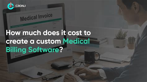 How much does it cost to create a Medical Billing Software? - CronJ