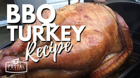 BBQ Turkey Recipe | How to BBQ A Turkey - YouTube