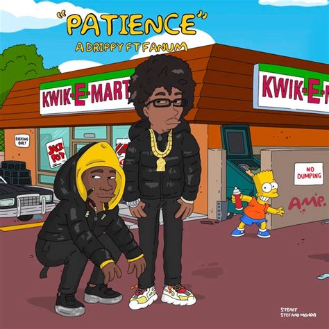 Patience (feat. Fanum) - Adrippy: Song Lyrics, Music Videos & Concerts