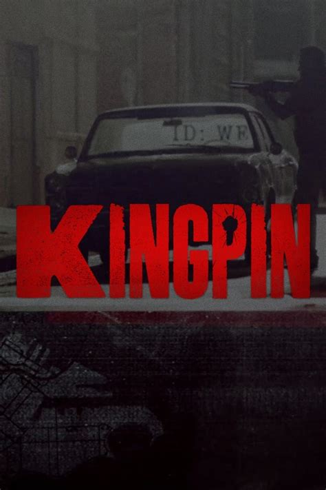 Kingpin (2018) | The Poster Database (TPDb)