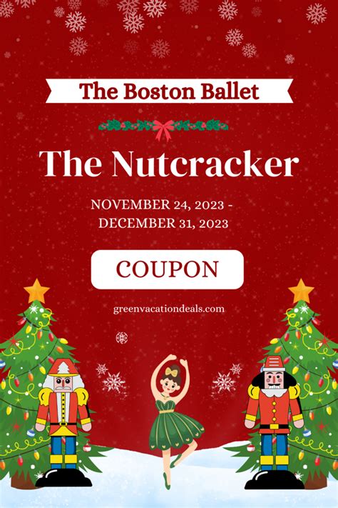 Boston Ballet Nutcracker Promo Code | Green Vacation Deals