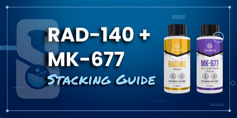 RAD 140 MK 677 Stack: Benefits, Dosage, Cycles, and Results