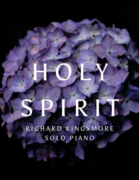 Holy Spirit — Richard Kingsmore